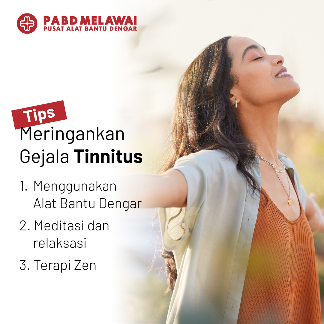 Tips Meringankan Gejala Tinnitus