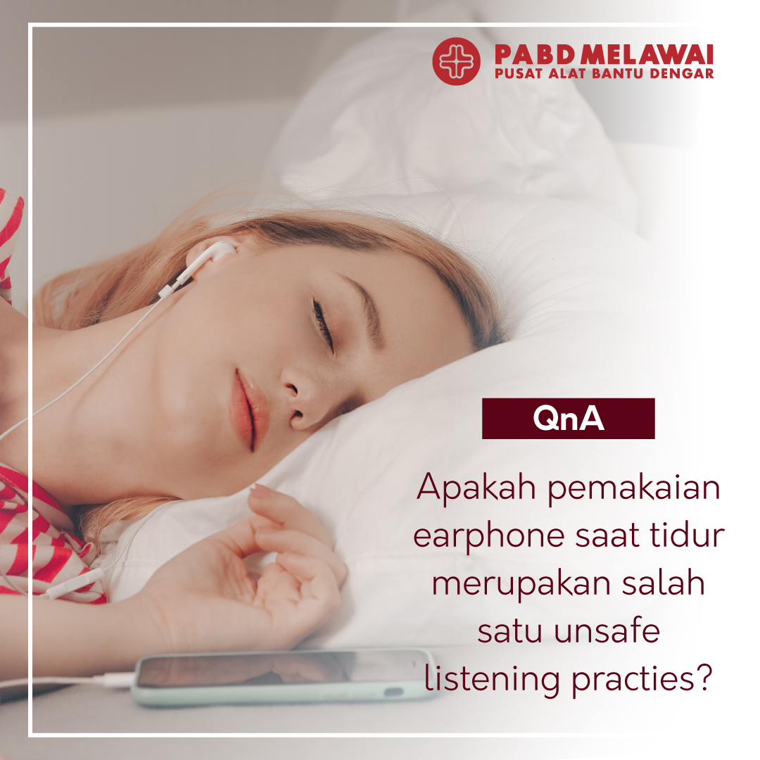 QnA Pemakaian Earphone