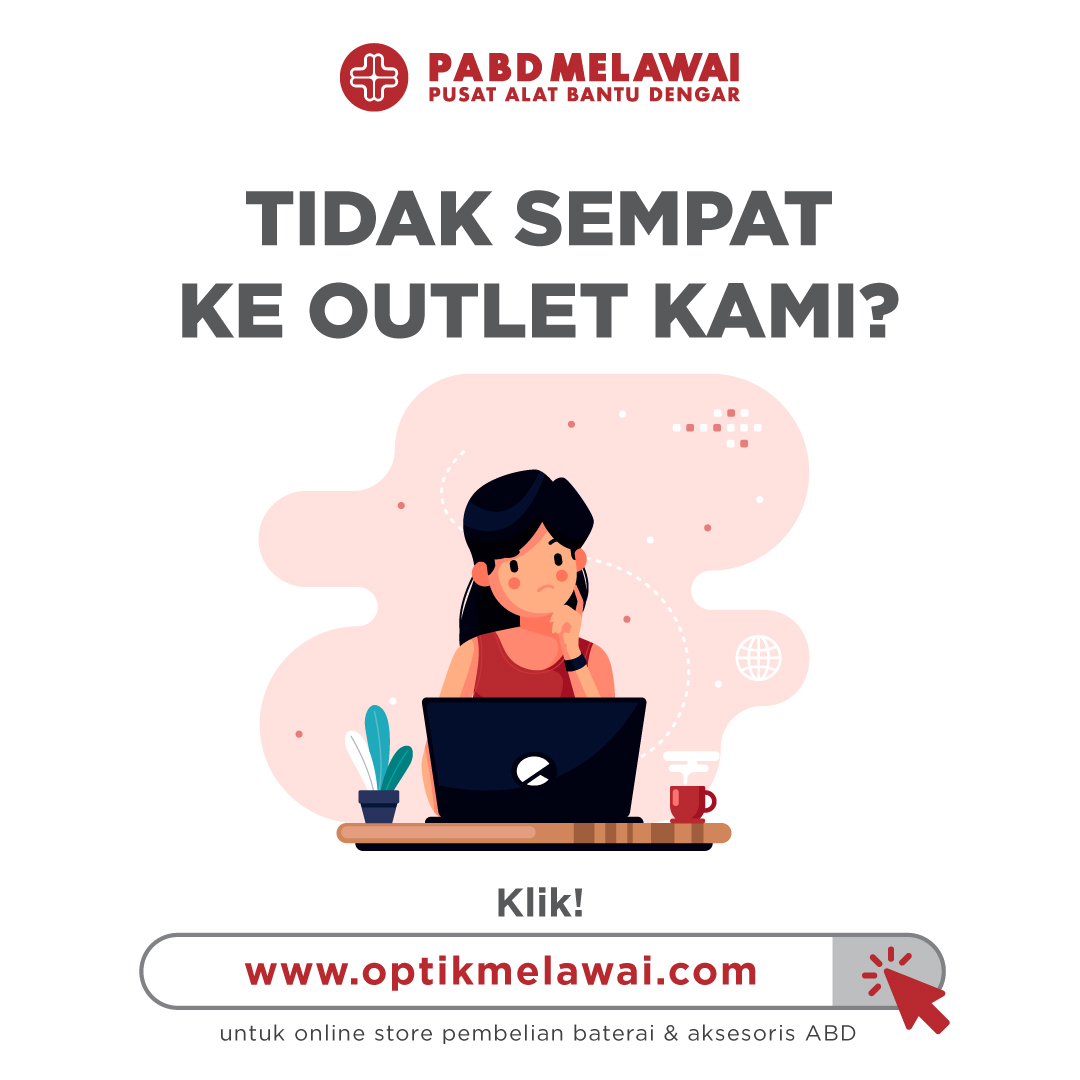 Kunjungi Website untuk Pembelian Baterai dan Aksesoris Alat Bantu Dengar