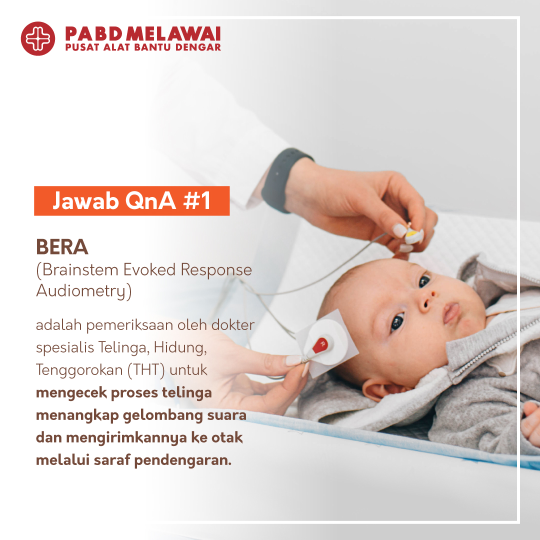 Brainstem Evoked Response Audiometry (BERA)