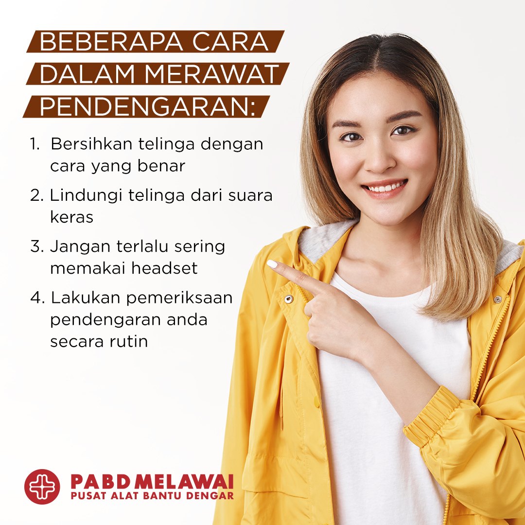 Beberapa cara merawat pendengaran