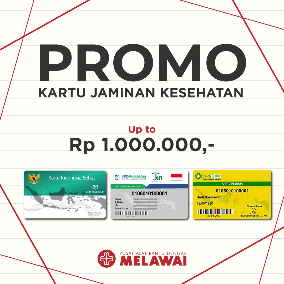 Promo BPJS Alat Bantu Dengar Melawai