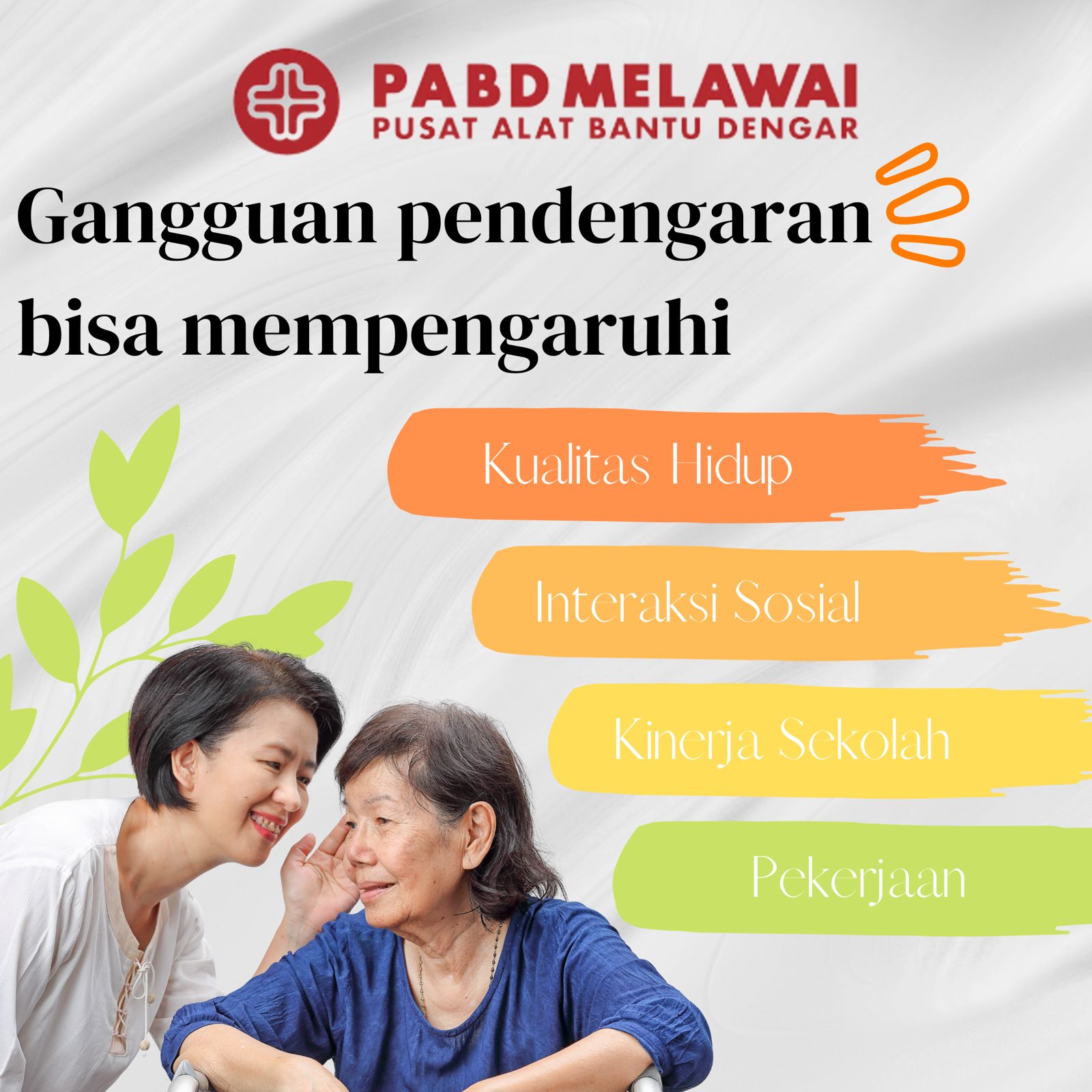 Gangguan dengar memenaruhi apa saja