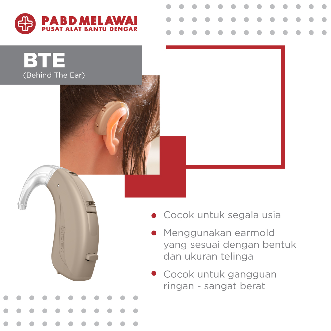 BTE (Behind The Ear)